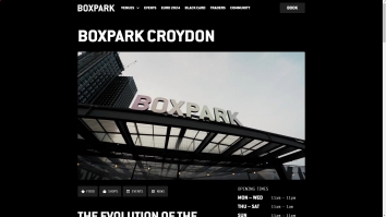 Screenshot of BOXPARK Croydon | Street Food | Drinks | Events | Visit website
